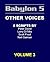 Babylon 5: Other Voices, Vo...