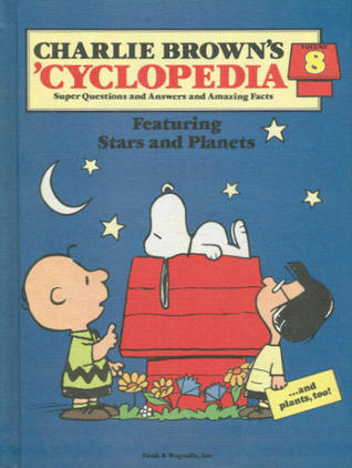 Charlie Brown's 'Cyclopedia Vol. 8 Featuring Stars and Planets (Hardcover)