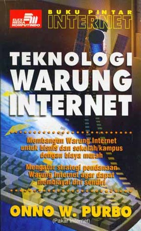 Buku Pintar Internet: Teknologi Warung Internet (Paperback)