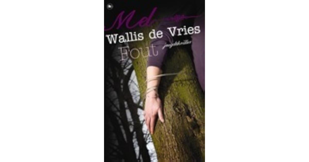 Mel Wallis De Vries Fout