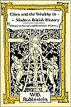 Elites and the Wealthy in Modern British History: Essays in Social and Economic History (Hardcover)