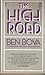 The High Road by Ben Bova The High Road by Ben Bova