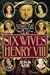 The Six Wives of Henry VIII
