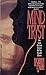 Mind Tryst by Robyn Carr