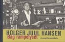 Bag rampelyset : skuespilleranekdoter (Hardback)
