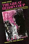 The Great Heroin Coup: Drugs, Intelligence, & International Fascism (Paperback)