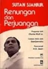 Renungan dan Perjuangan by Sutan Sjahrir