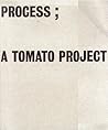 Process: A Tomato project