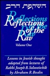 Reflections of the Rav: Lessons in Jewish Thought Adapted from the Lectures of Rabbi Joseph B. Soloveitchik, Vol. 1 (Hardcover)