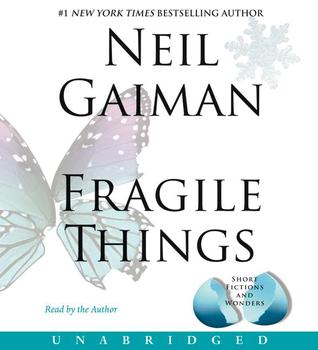 Fragile Things