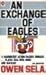 An Exchange of Eagles