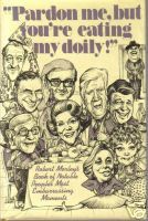 Pardon Me, but You're Eating My Doily! and Other Embarrassing Moments of Famous People (Hardcover)
