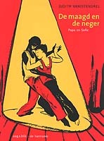 De maagd en de neger: Papa en Sofie - 1994-1998