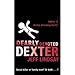 Dearly Devoted Dexter (Dexter, #2) by Jeff Lindsay
