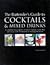 The Bartender's Guide To Cocktails & Mixed Drinks by Stuart Walton