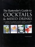 The Bartender's Guide To Cocktails & Mixed Drinks (Paperback)