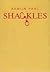Shackles (Monographs in Int...
