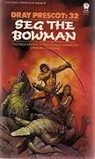 Seg the Bowman (Dray Prescot, #32)