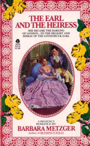 The Earl and the Heiress (Paperback)