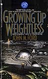 Growing Up Weightless