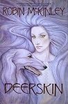 Deerskin by Robin McKinley