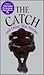 The Catch and Other War Sto...