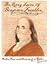 The Many Lives of Benjamin Franklin