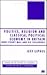 Politics, Religion and Classical Political Economy in Britain: John Stuart Mill and His Followers (Studies in the History of Economics)