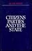 Citizens, Parties, and the State by Alan J. Ware