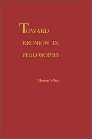 Toward Reunion in Philosophy (Hardcover)