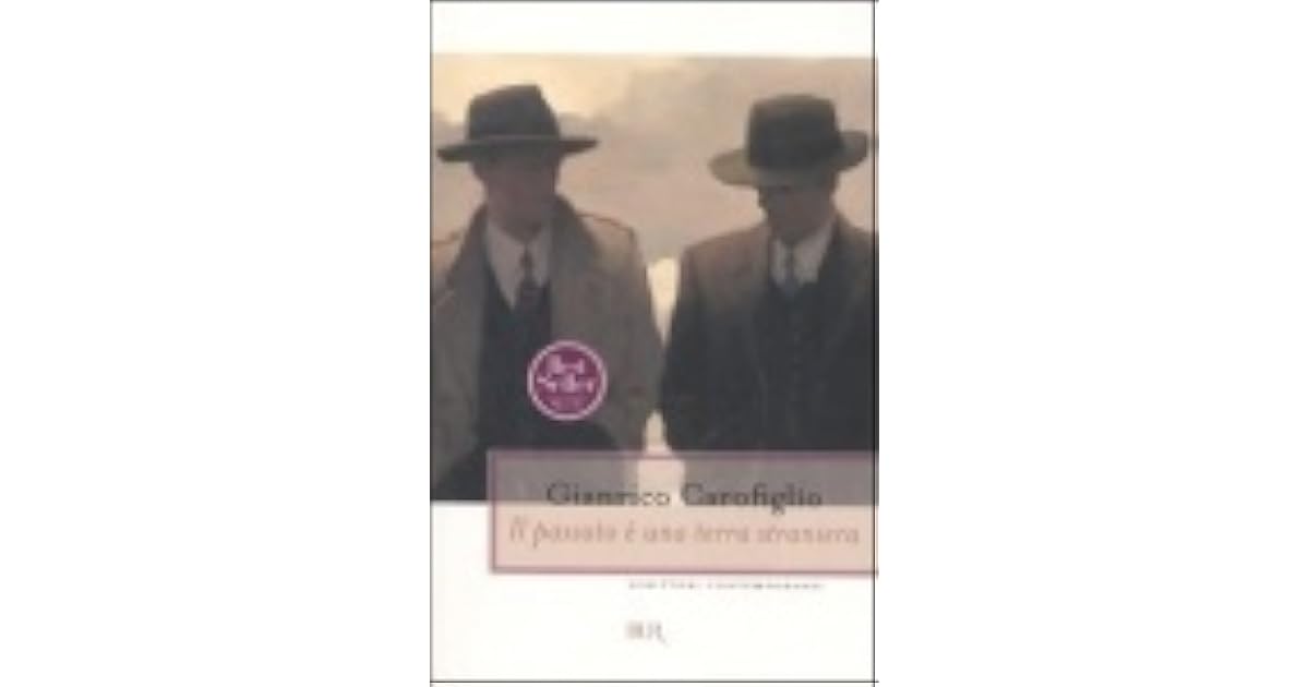Libro Il Passato è Una Terra Straniera
