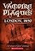 London, 1850 (Vampire Plagues, #1)