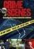 Crime Scenes:  Revealing th...