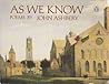 As We Know: Poems As We Know: Poems