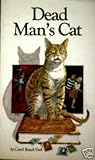 Dead Man's Cat by Carol Beach York Dead Man's Cat by Carol Beach York