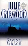 Saving Grace by Julie Garwood
