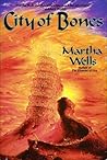 City of Bones by Martha Wells