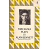 Two Kafka Plays: Kafka's Dick and the Insurance Man Two Kafka Plays: Kafka's Dick and the Insurance Man
