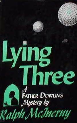 Lying Three (Father Dowling, #4)