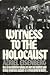 Witness to the Holocaust