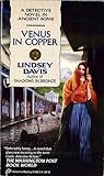 Venus in Copper by Lindsey Davis