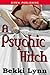 A Psychic Hitch