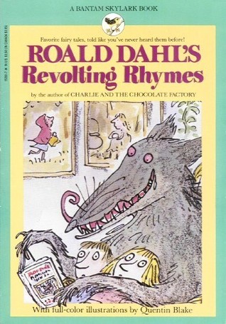 Roald Dahl's Revolting Rhymes