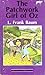 The Patchwork Girl Of Oz