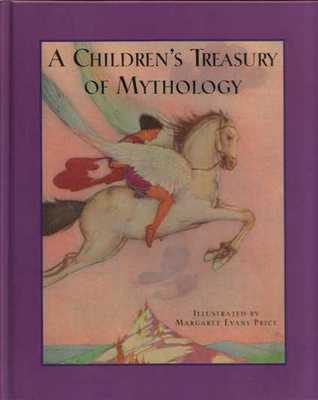 A Children's Treasury of Mythology (Hardcover)