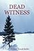 Dead Witness