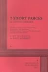 7 Short Farces