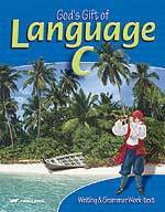 God's Gift of Language C: Writing & Grammar Work Text (Paperback)