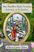 Mrs. Bundle's Maine Vacation: Subterfuge at the Seashore
