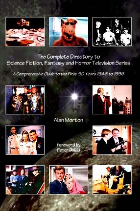 The Complete Directory to Science Fiction, Fantasy and Horror Television Series: A Comprehensive Guide to the First 50 Years, 1946 to 1996 (Paperback)